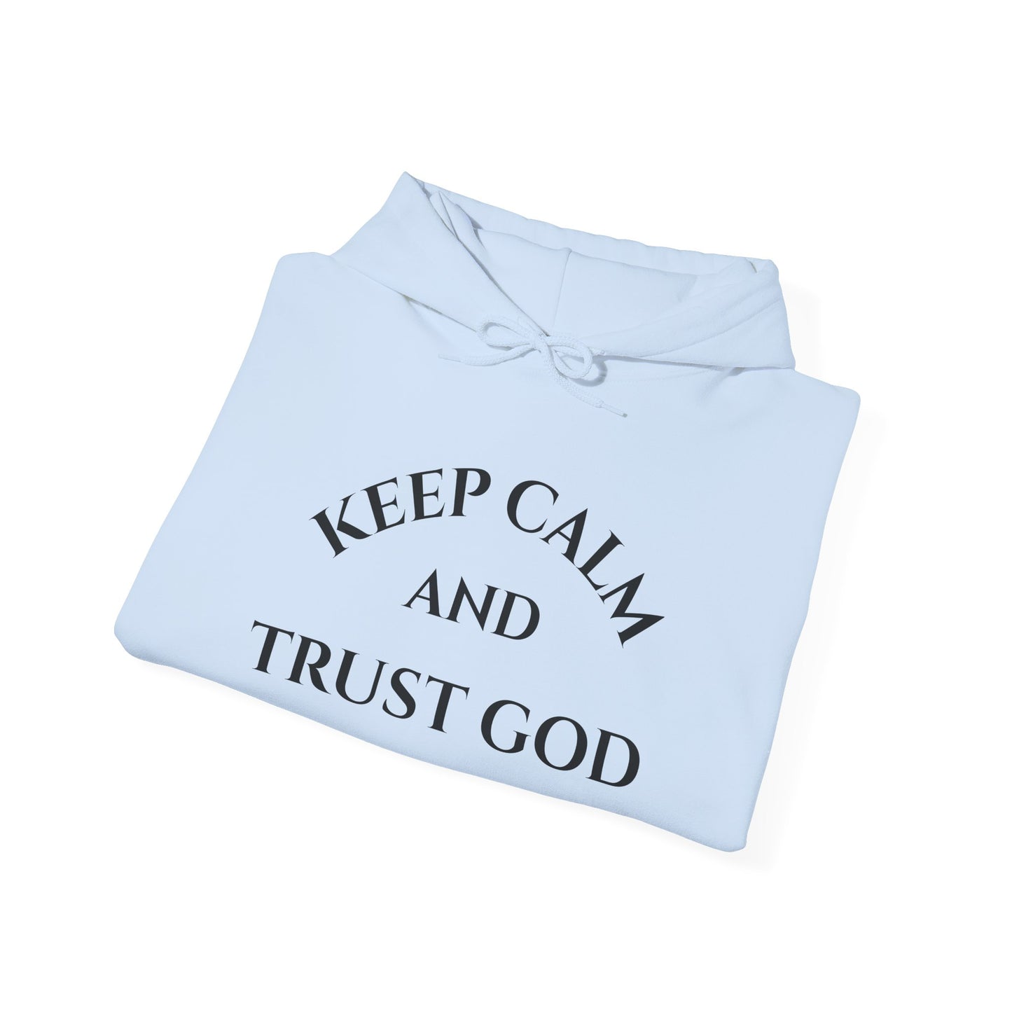 Trust God Hoodie