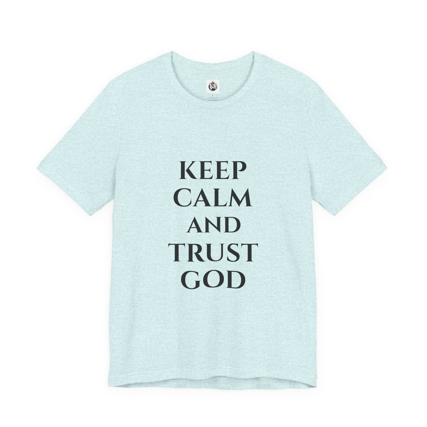 Trust God Tee